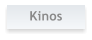 Kinos